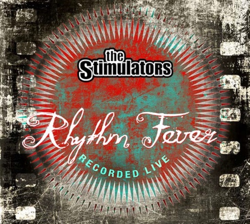 The Stimulators | Cover Rhythm Fever